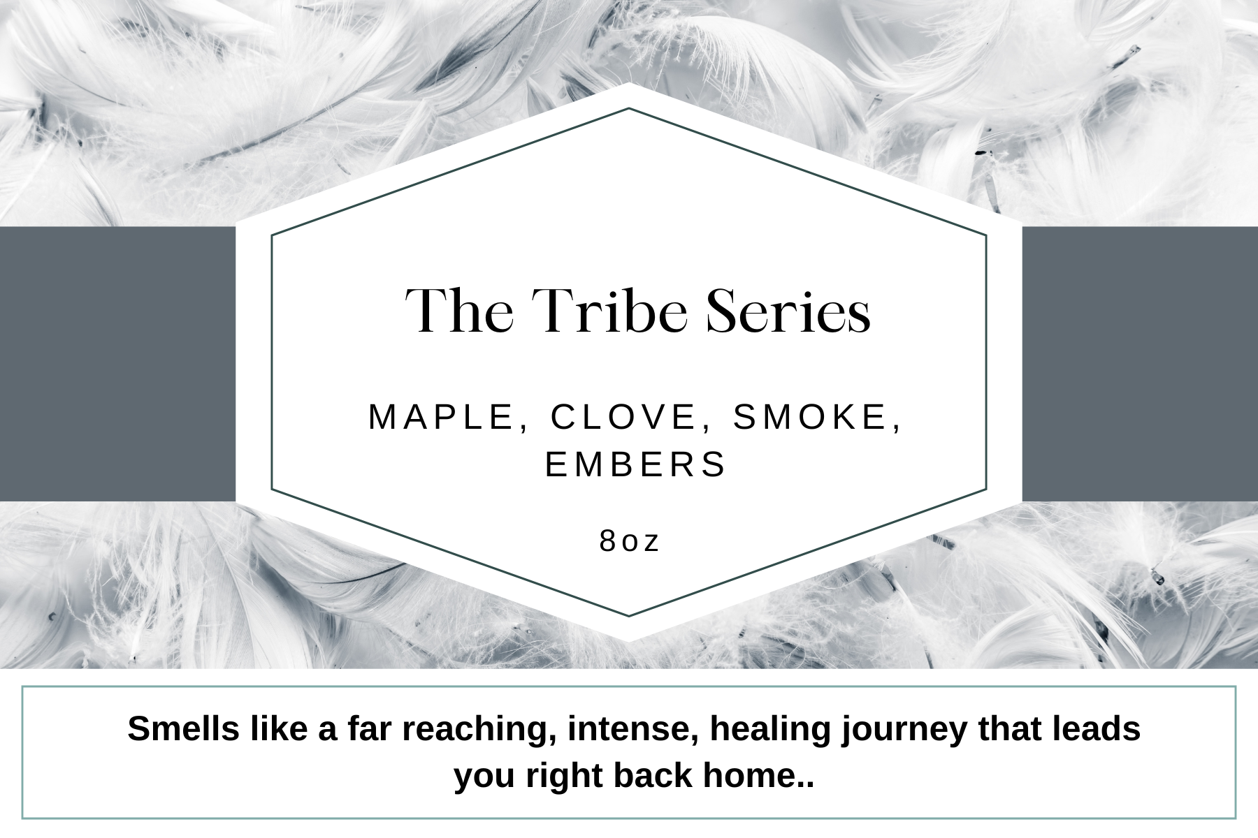 The Tribe Series 8oz Candle