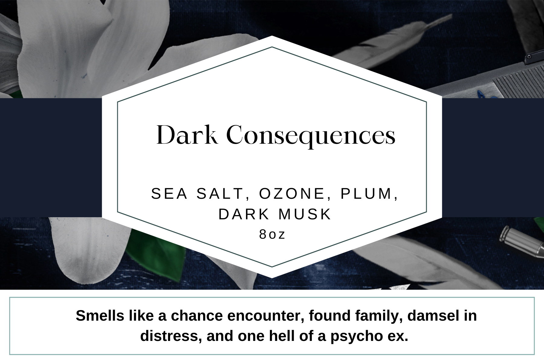 Dark Consequences 8oz Candle