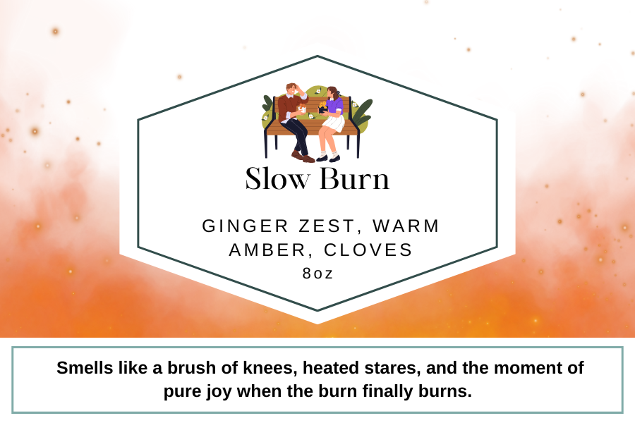 Slow Burn 8oz Candle