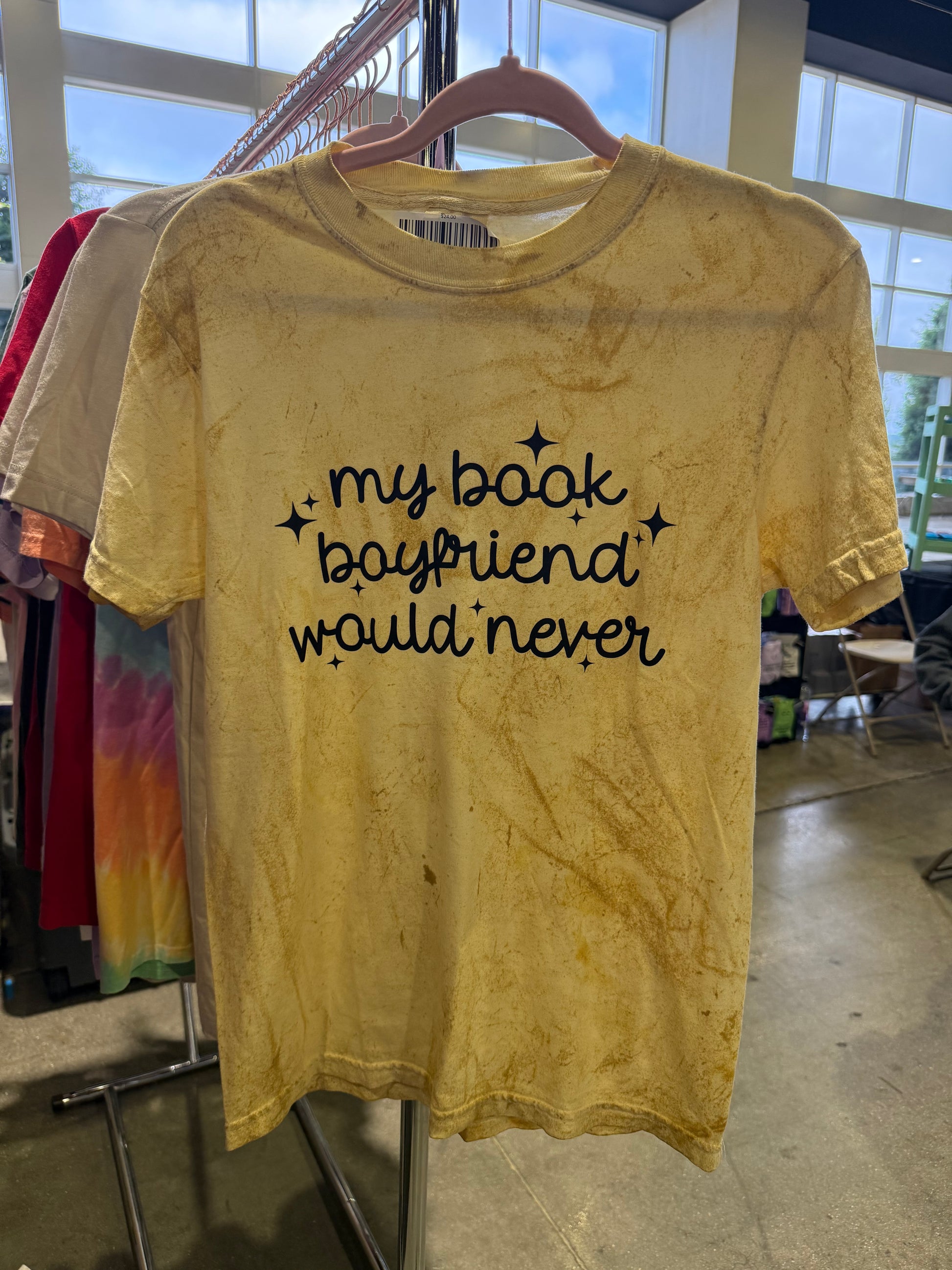 My Book Boyfriend Would Never Shirt
